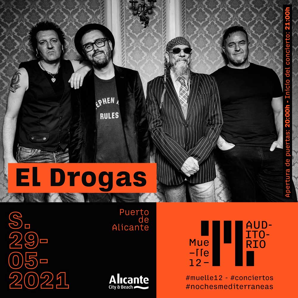 El Drogas Muelle 12 alicante