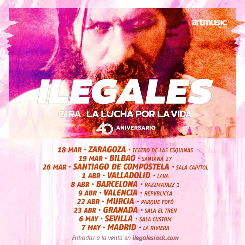Ilegales Gira 40 aniversario