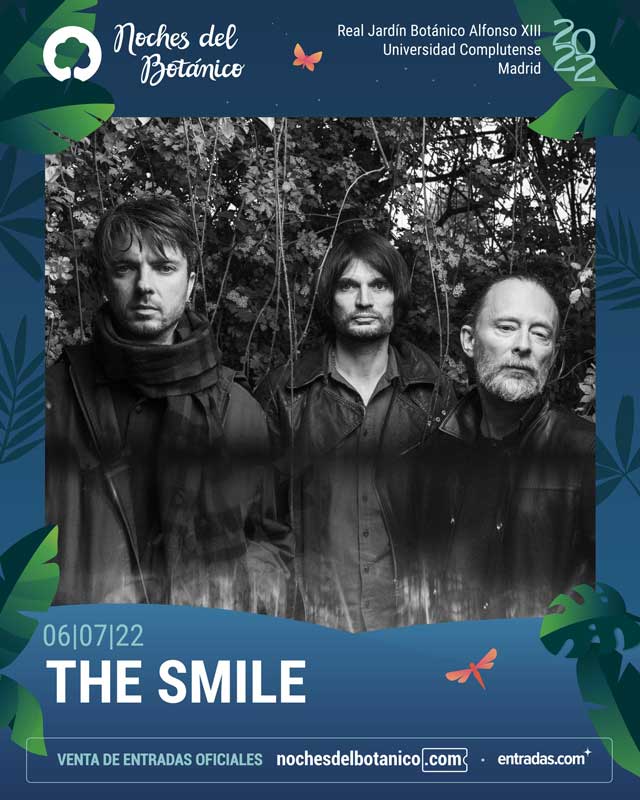 The Smile noches del botanico