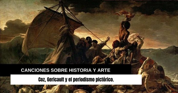 Gericault COZ Canciones de Historia y Arte