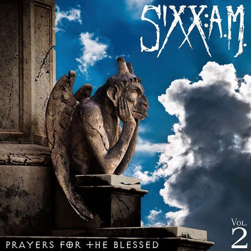 SIXX A.M. Prayers for the blessed