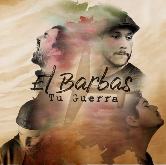 el barbas tu guerra El Barbas tu guerra