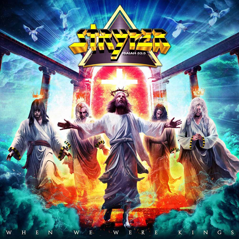 Stryper---When-We-Were-Kings