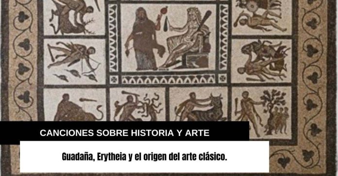 Guadaña, Erytheia y el origen del arte clásico.