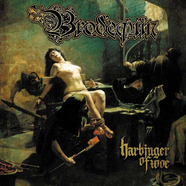 Brodequin Hardbinger of Woe